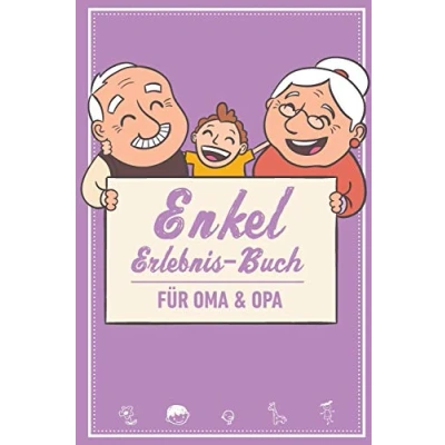 Abbildung von Enkel Erlebnis Buch für Oma &amp; Opa: Tolles Tagebuch Oma, Opa und Enkelkinder