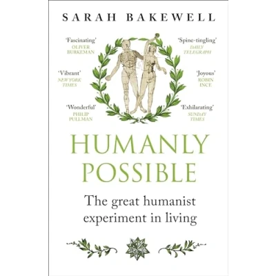 Abbildung von Humanly Possible: The great humanist experiment in living