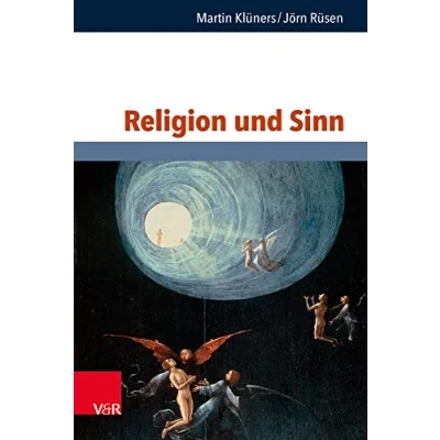 Abbildung von Religion und Sinn (Philosophie Psychologie im Dialog)