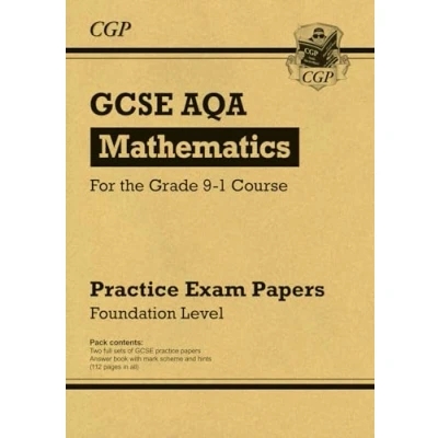 Abbildung von GCSE Maths AQA Practice Papers: Foundation (CGP Maths)