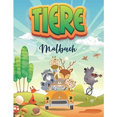 Abbildung von Tiere Malbuch: 70 Zeichnungen von niedlichen Tieren, die Fahrzeuge fahren (Autos, Lastwagen, Flugzeuge und andere) Malbuch für Kinder 2 bis 9 Jahren