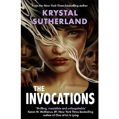 Abbildung von The Invocations: A gripping fantasy thriller from acclaimed Krystal Sutherland. For fans of Leigh Bardugo&#039;s Ninth House, Naomi Alderman&#039;s Power and everything by V. E. Schwab.