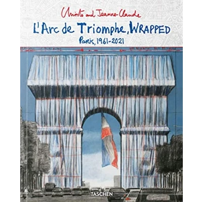 Abbildung von Christo and Jeanne Claude. L&#039;Arc de Triomphe, Wrapped (Advance Edition): Paris,1961 2021