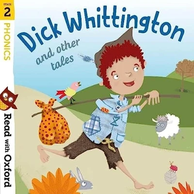 Abbildung von Read with Oxford: Stage 2: Phonics: Dick Whittington and Other Tales