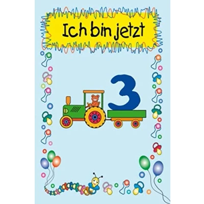 Abbildung von Ich bin jetzt 3: Babybuch zum Eintragen. 120 Seiten liebevoll gestaltet. Für alles Wichtige im dritten Lenbensjahr Ihres Babys. Format A5