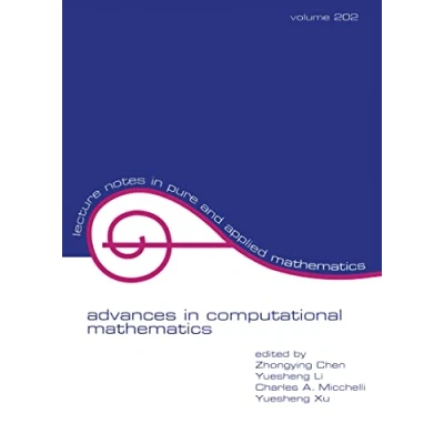 Abbildung von Advances in Computational Mathematics (Lecture Notes Pure and Applied Mathematics, V. 202, Band 202)