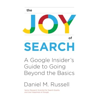 Abbildung von the Joy of Search: A Google Insider&#039;s Guide to Going Beyond Basics (Mit Press)