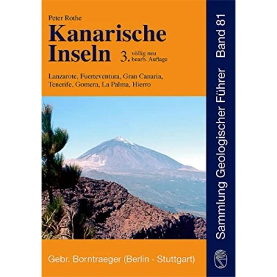 Abbildung von Kanarische Inseln: Lanzarote, Fuerteventura, Gran Canaria, Tenerife, Gomera, La Palma, Hierro (Sammlung geologischer Führer)