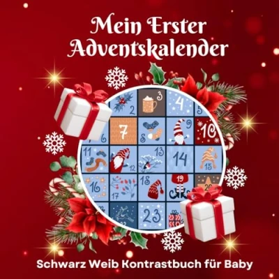 Abbildung von Mein erster Adventskalender Kontrastbuch für Babys 0 1 Jahr: Kontrastreiches Babybuch Schwarz Weiß Weihnachtsbuch Visuelle Stimulation und ... Geschenk Neugeborene junge Mütter.