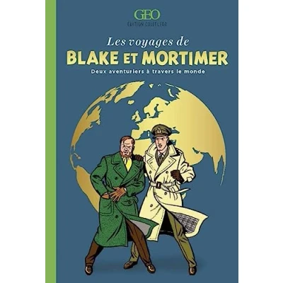 Abbildung von Les voyages de Blake et Mortimer Deux aventuriers à travers le monde