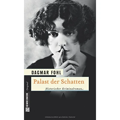 Abbildung von Palast der Schatten: Historischer Kriminalroman (Historische Romane im GMEINER Verlag)