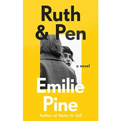 Abbildung von Ruth &amp; Pen: the brilliant debut novel from internationally bestselling author of Notes to Self