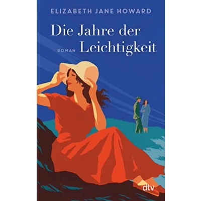 Abbildung von Die Jahre der Leichtigkeit: Chronik Familie Cazalet Roman (Cazalet Chronik, Band 1)