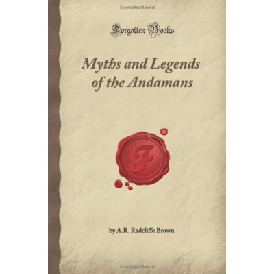 Abbildung von Myths and Legends of the Andamans (Forgotten Books)