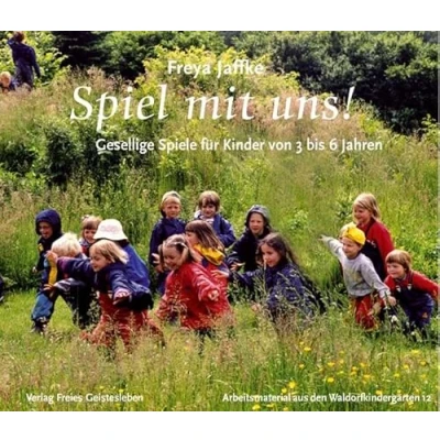 Abbildung von Spiel mit uns!: Gesellige Spiele für Kinder von 3 bis 6 Jahren Arbeitsmaterial aus den Waldorfkindergärten 12