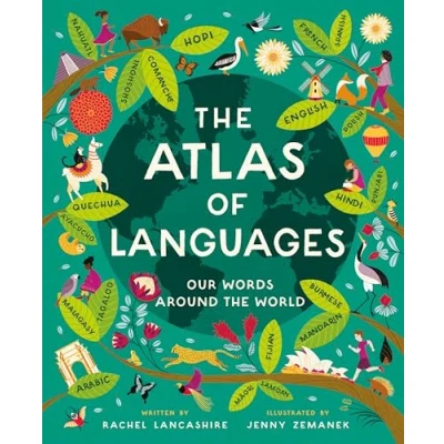 Abbildung von Atlas of Languages: Our words around the world