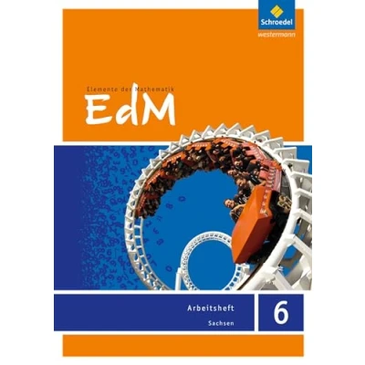Abbildung von Elemente der Mathematik SI Ausgabe 2012 für Sachsen: Arbeitsheft 6