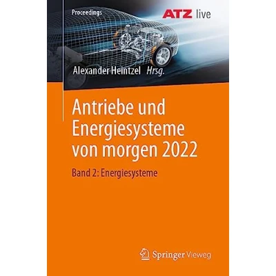 Abbildung von Antriebe und Energiesysteme von morgen 2022: Band 2: (Proceedings)