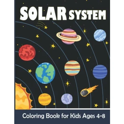 Abbildung von Solar System Coloring Book For Kids: Pages Girls and Boys Ages 4 8 Easy Fun Planets in Our Illustrations ready to color