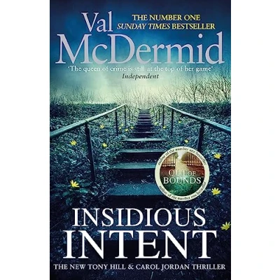 Abbildung von Insidious Intent: Ausgezeichnet: DIVA Literary Awards Best Novel 2017, Nominiert: Theakstons Old Peculier Crime of the Year 2018 (Tony Hill and Carol Jordan)