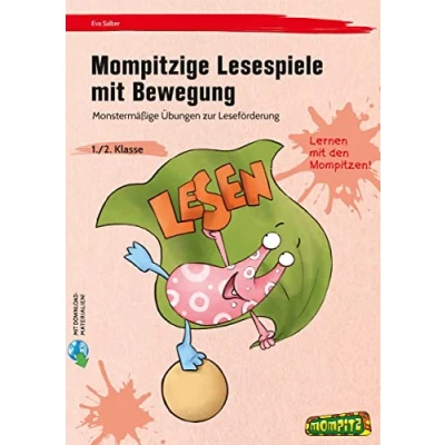 Abbildung von Mompitzige Lesespiele mit Bewegung: Monstermäßige Übungen zur Leseförderung umfangreichem Zusatzmaterial (1. und 2. Klasse)