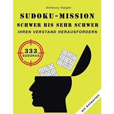 Abbildung von Sudoku Mission: schwer bis sehr schwer: Ihren Verstand herausfordern