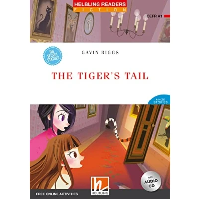 Abbildung von Helbling Readers Red Series, Level 1 / The Tiger&#039;s Tail: Maze Stories Series (A1) (Helbling Fiction)