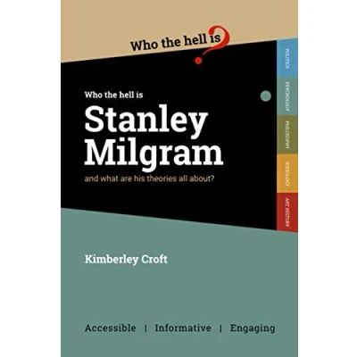 Abbildung von Who the Hell is Stanley Milgram?: And what are his theories all about?