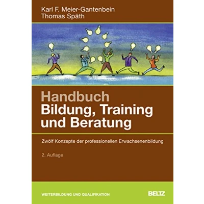 Abbildung von Handbuch Bildung, Training und Beratung: Zwölf Konzepte der professionellen Erwachsenenbildung