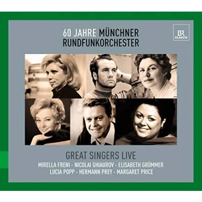 Abbildung von Great Singers Live 60 Jahre Münchner Rundfunkorchester