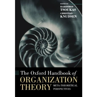 Abbildung von The Oxford Handbook Of Organization Theory: Meta theoretical Perspectives (Oxford Handbooks)