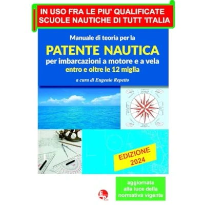 Abbildung von Manuale di teoria per la patente nautica imbarcazioni a motore e vela. Entro oltre le 12 miglia (Patenti)