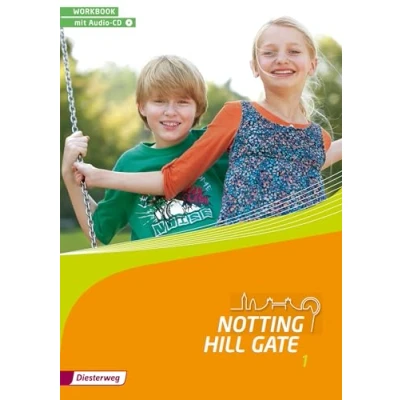 Abbildung von Notting Hill Gate Ausgabe 2014: Workbook 1 mit Audio CD
