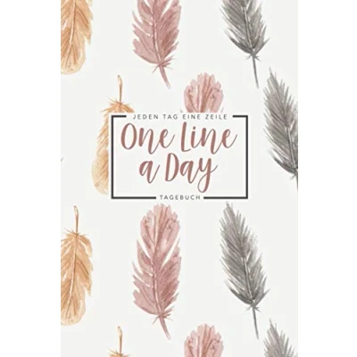 Abbildung von One Line a Day jeden Tag Eine Zeile Tagebuch: Das 5 Jahre Tagebuch für einen Satz oder Gedanken Ausfüllbuch positives Denken pro Federn Design