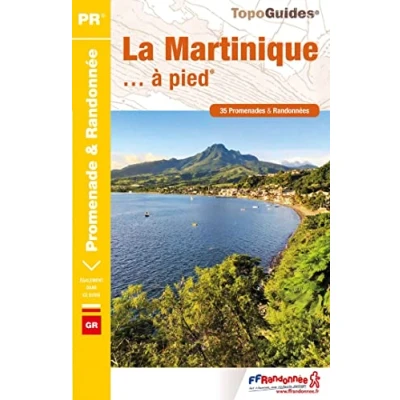 Abbildung von Martinique à pied (D972): ref D972 (Promenade &amp; Randonnée)
