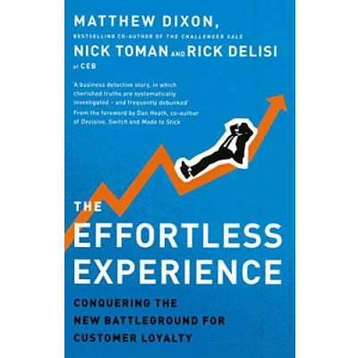 Abbildung von the Effortless Experience: Conquering New Battleground for Customer Loyalty