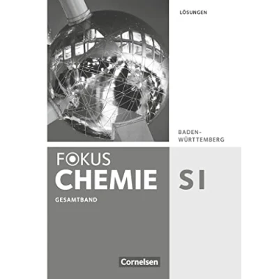 Abbildung von Fokus Chemie Neubearbeitung Gymnasium Baden Württemberg Gesamtband: Lösungen
