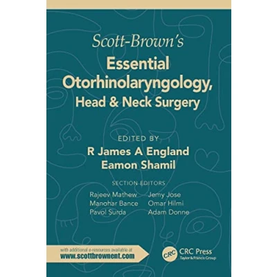 Abbildung von Scott Brown&#039;s Essential Otorhinolaryngology, Head&amp;Neck Surgery: Head &amp; Neck Surgery