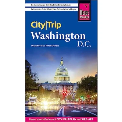 Abbildung von Reise Know How CityTrip Washington D.C.: Reiseführer mit Stadtplan und kostenloser Web App