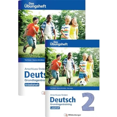 Abbildung von Anschluss finden / Deutsch 2 Das Übungsheft Grundlagentraining: Leseheft und Arbeitsheft: Grundlagentraining Klasse
