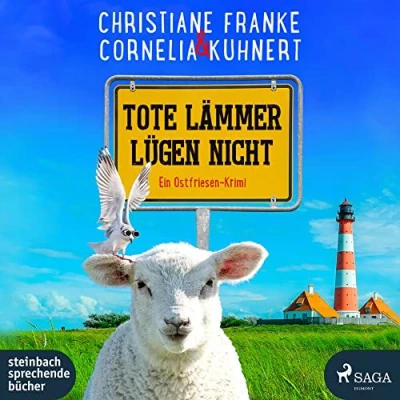 Abbildung von Tote Lämmer lügen nicht: Ein Ostfriesen Krimi (Henner, Rudi und Rosa)