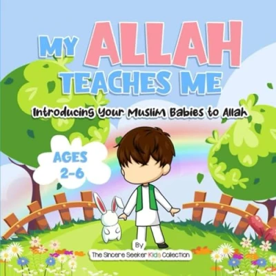 Abbildung von My Allah Teaches Me: Introducing Your Muslim Babies to (Islam for Kids Series)