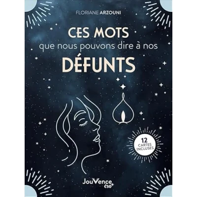 Abbildung von Ces mots que nous pouvons dire à nos défunts