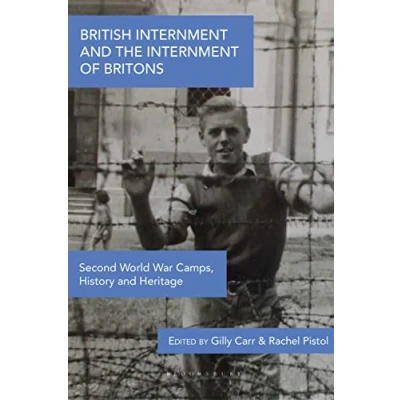 Abbildung von British Internment and the of Britons: Second World War Camps, History Heritage
