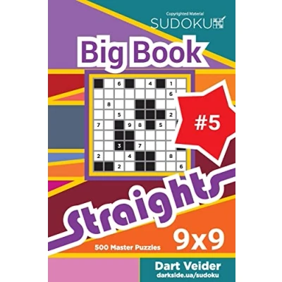 Abbildung von Sudoku Big Book Straights 500 Master Puzzles 9x9 (Volume 5)