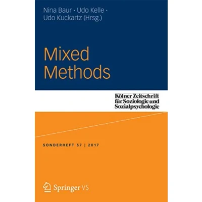 Abbildung von Mixed Methods (Kölner Zeitschrift für Soziologie und Sozialpsychologie Sonderhefte, Band 57)