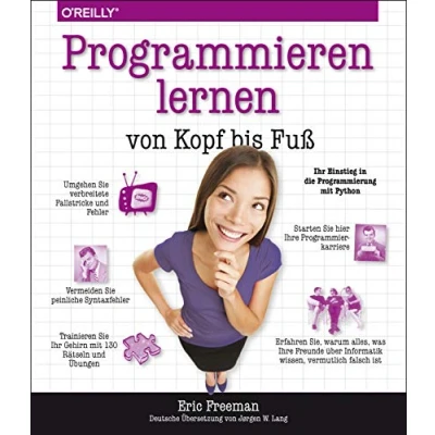 Abbildung von Programmieren lernen von Kopf bis Fuß: Ihr Einstieg in die Programmierung mit Python