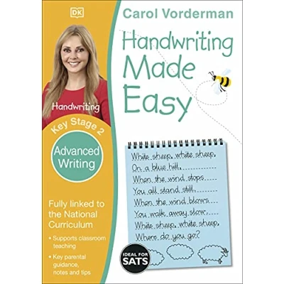 Abbildung von Handwriting Made Easy: Advanced Writing, Ages 7 11 (Key Stage 2): Supports the National Curriculum, Practice Book (Made Easy Workbooks)
