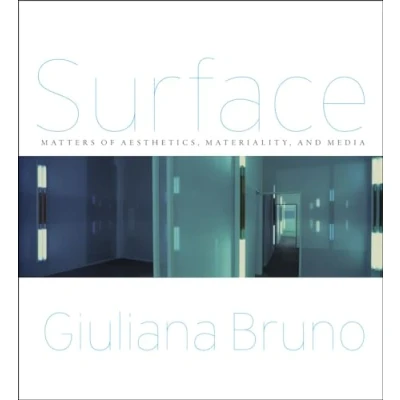 Abbildung von Surface: Matters of Aesthetics, Materiality, and Media