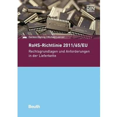 Abbildung von RoHS Richtlinie 2011/65/EU: Rechtsgrundlagen und Anforderungen in der Lieferkette (DIN Media Praxis)
